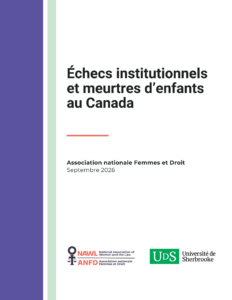 Couverture du rapport Échecs institutionnels et meurtres d'enfants au Canada